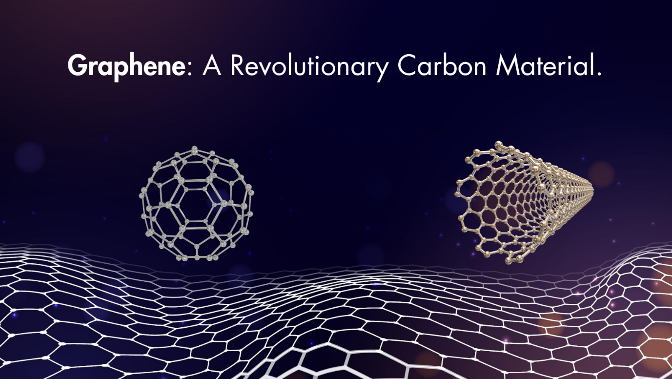 Graphene: A Revolutionary Carbon Material